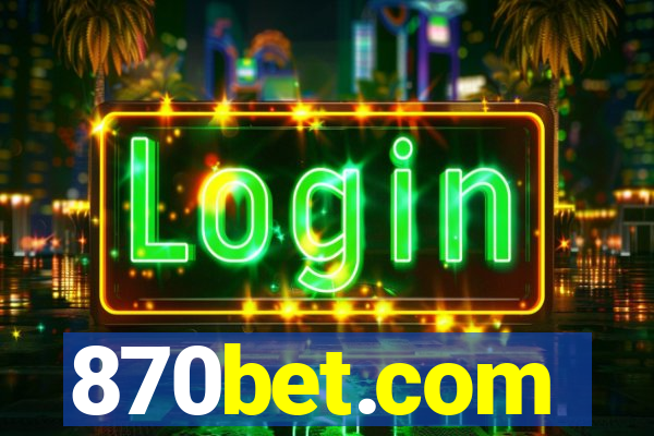 870bet.com