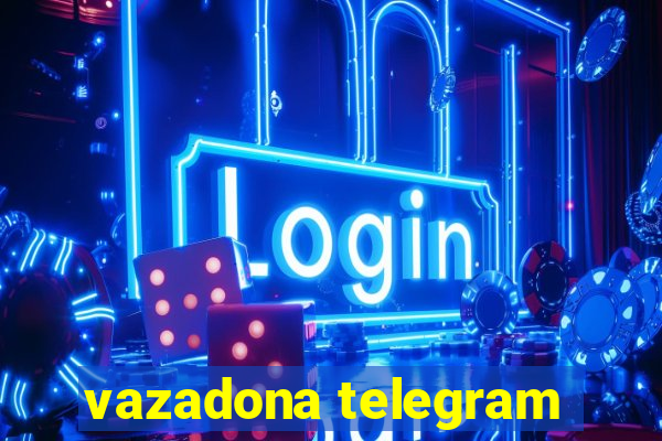 vazadona telegram