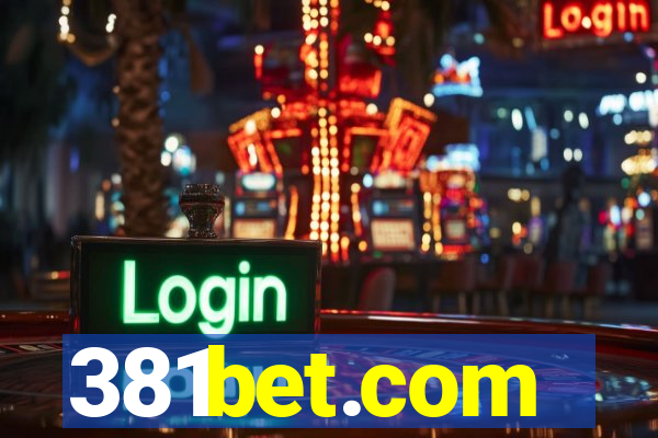 381bet.com