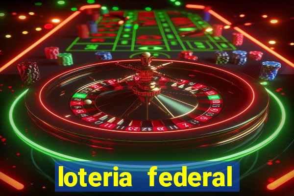 loteria federal sorteio termomecanica