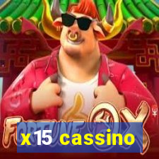 x15 cassino