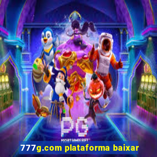 777g.com plataforma baixar