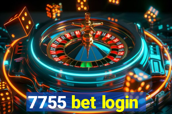 7755 bet login