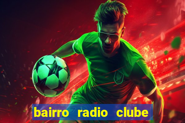 bairro radio clube em santos