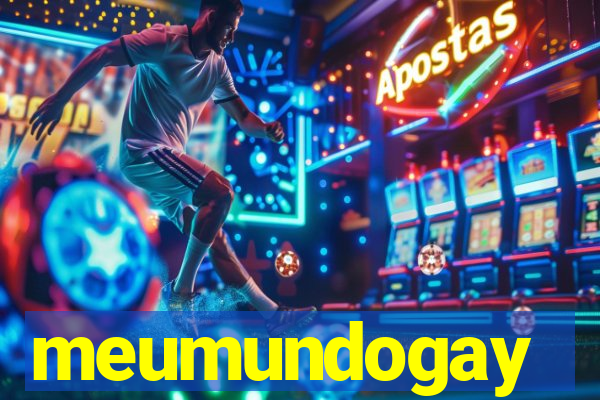 meumundogay