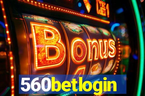 560betlogin