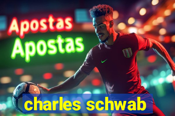 charles schwab