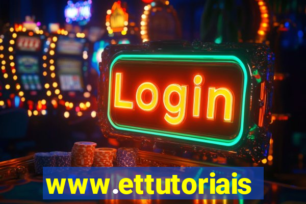 www.ettutoriais.com