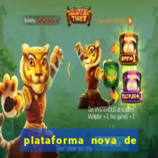 plataforma nova de jogo pagando