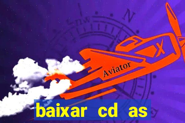 baixar cd as melhores de edson gomes