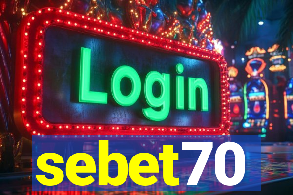 sebet70