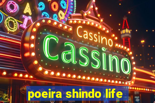 poeira shindo life