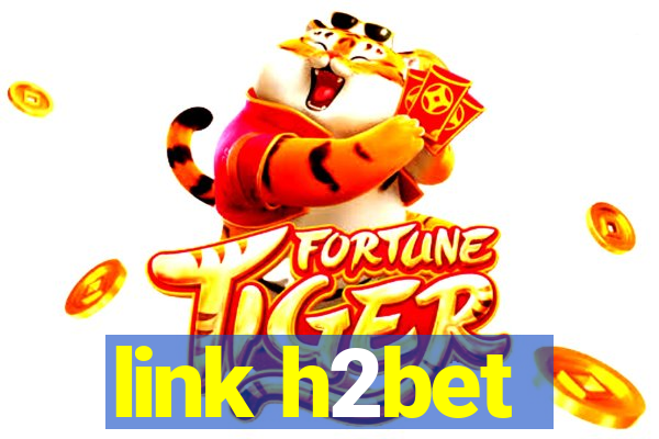 link h2bet