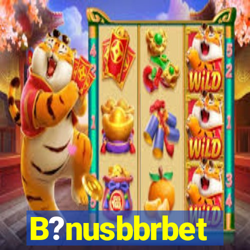 B?nusbbrbet