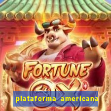 plataforma americana de jogos