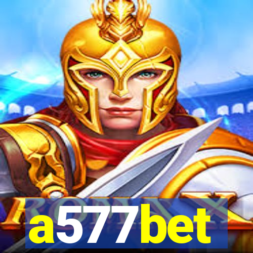 a577bet