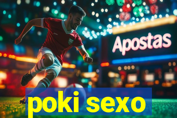 poki sexo