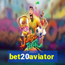 bet20aviator