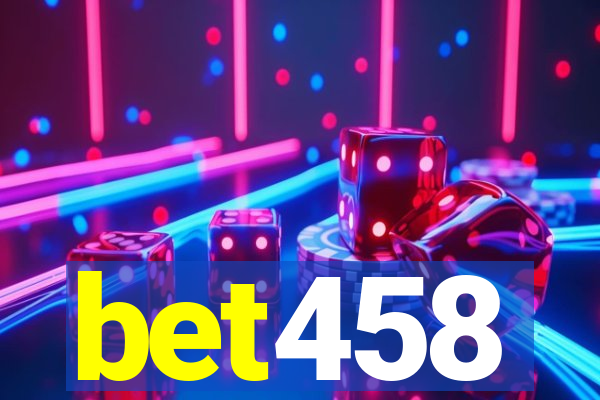 bet458