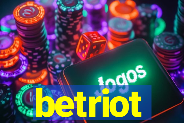 betriot