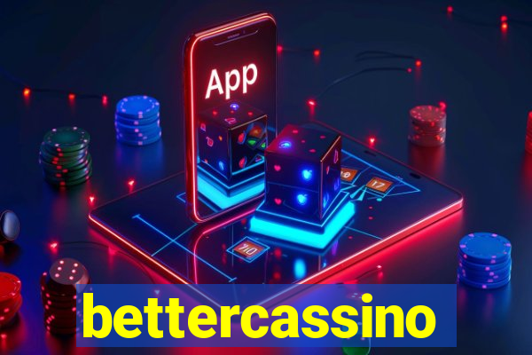 bettercassino