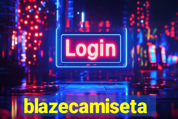 blazecamiseta