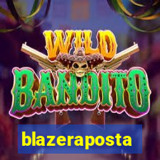 blazeraposta