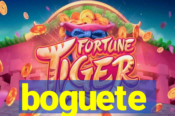 boguete