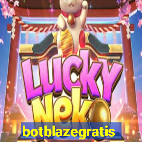 botblazegratis