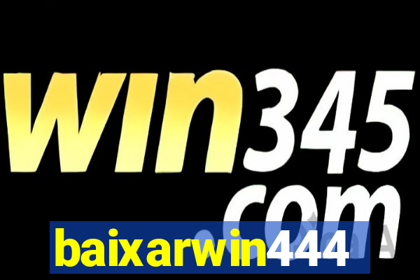 baixarwin444