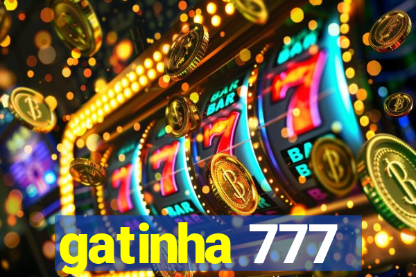 gatinha 777