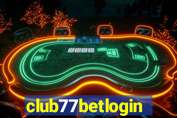 club77betlogin