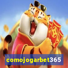 comojogarbet365