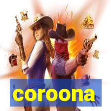 coroona