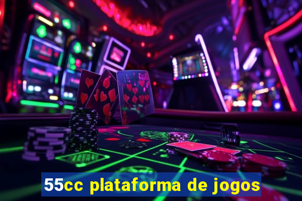 55cc plataforma de jogos