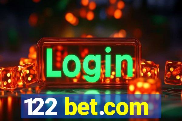 122 bet.com