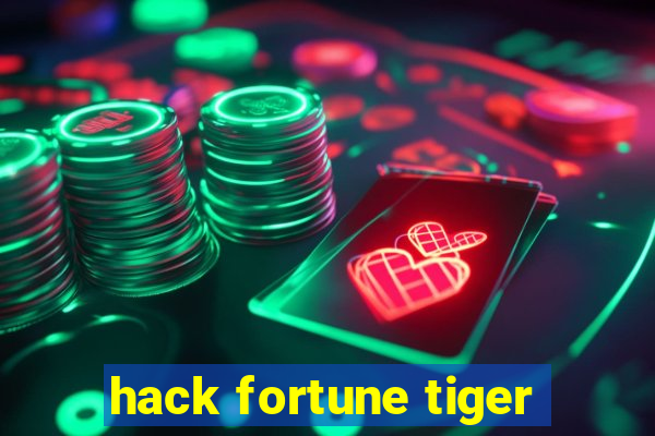 hack fortune tiger