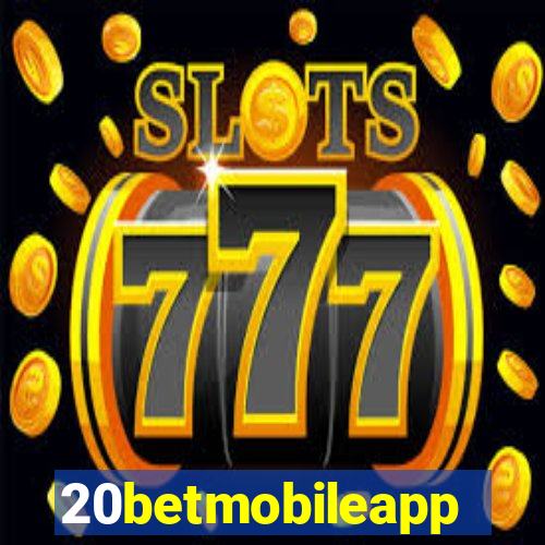 20betmobileapp