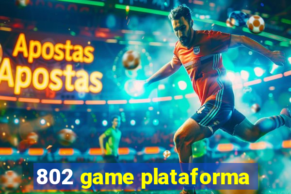 802 game plataforma