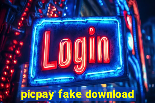 picpay fake download