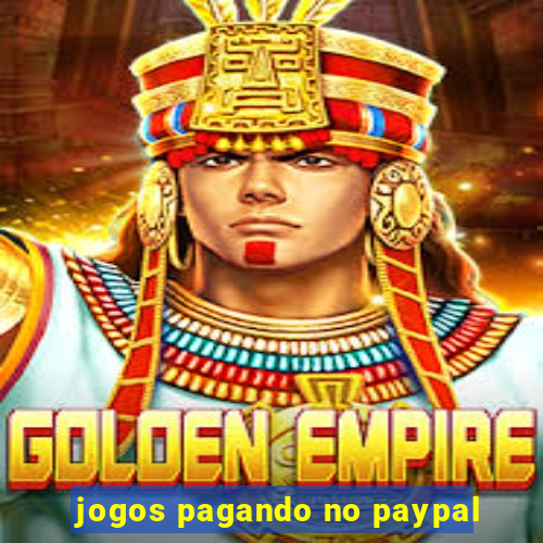 jogos pagando no paypal