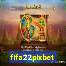 fifa22pixbet