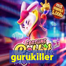 gurukiller