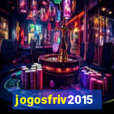 jogosfriv2015