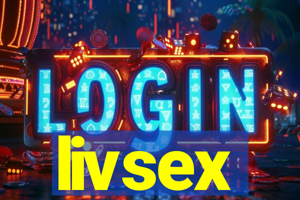 livsex