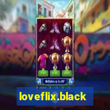 loveflix.black