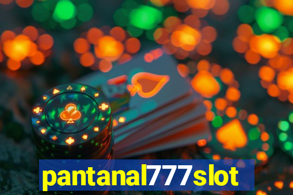 pantanal777slots.com