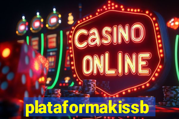 plataformakissbet.com