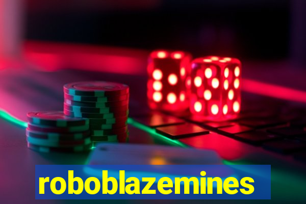 roboblazemines