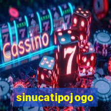 sinucatipojogo